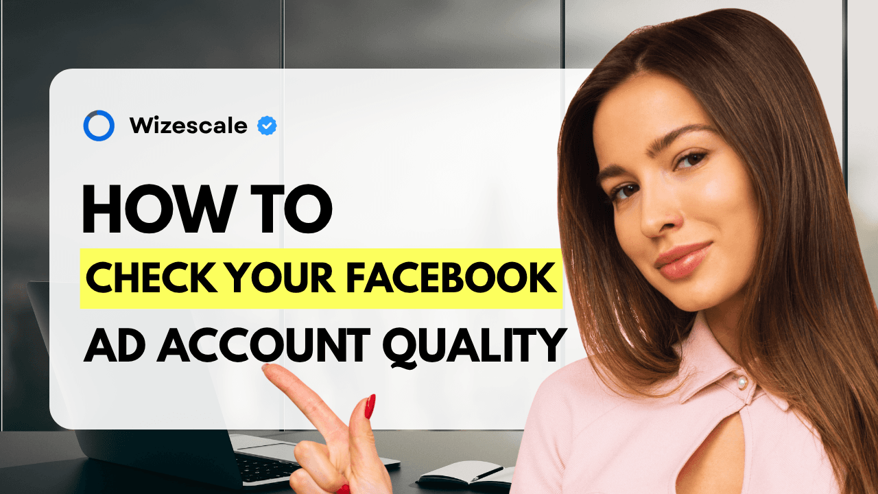 How to Check Your Facebook Ad Account Quality, Native Tools vs. Third-Party Scores